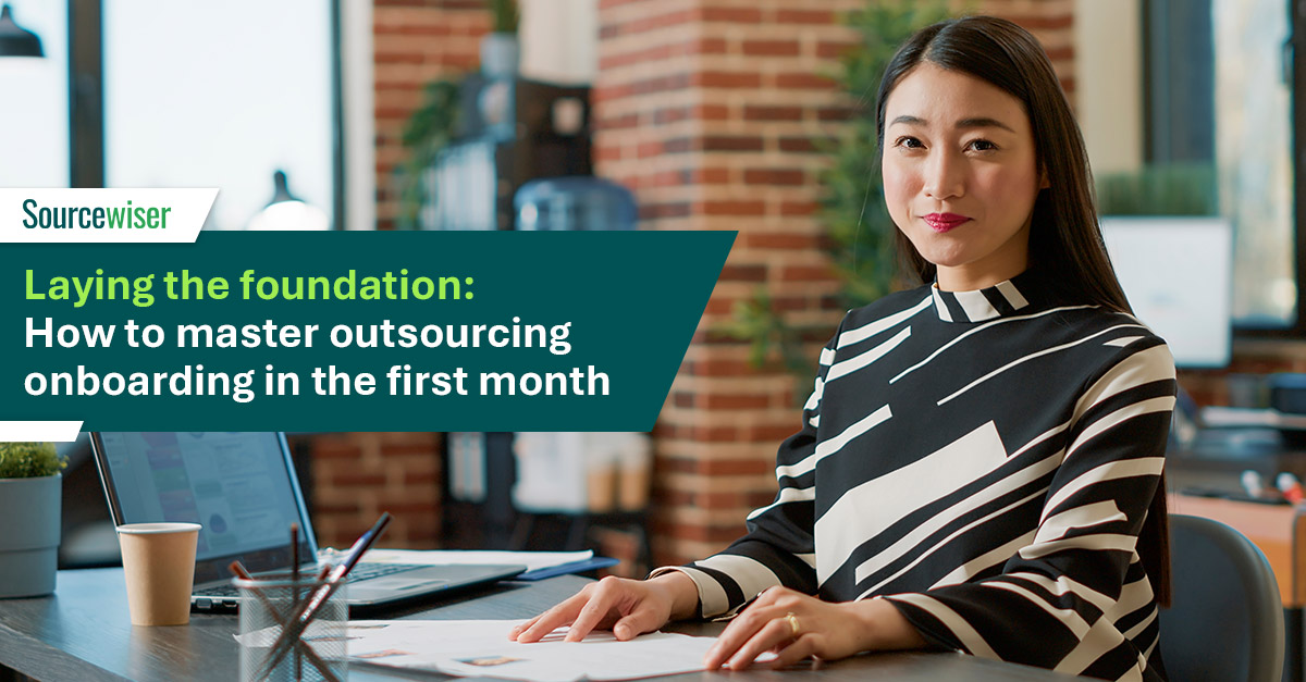 Laying the foundation: How to master outsourcing onboarding in the first month